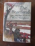 Front cover for the book The Heartland: Ohio, Indiana, Illinois by Walter Havighurst
