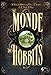 Le monde des hobbits by
