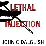 Lethal Injection: Detective Jason Strong, Book 8