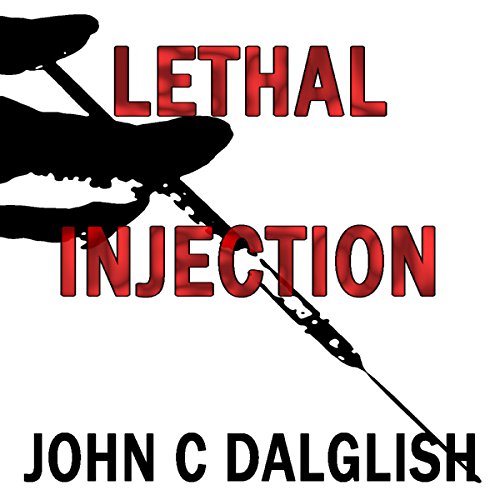 Lethal Injection: Detective Jason Strong, Book 8
