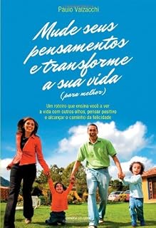 Livro Mude seus pensamentos e transforme a sua vida (para melhor)