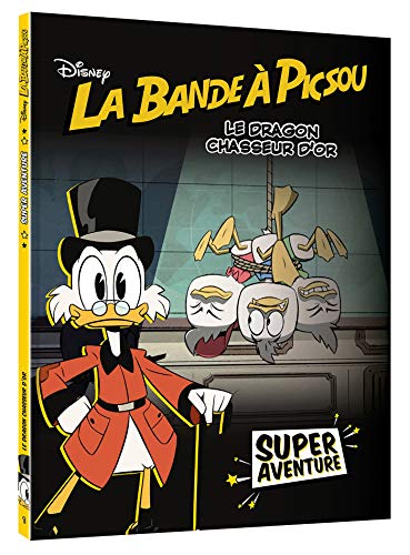 LA BANDE À PICSOU - Super Aventure - Le dragon chasseur d'or (tome 1) by (Album)