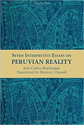 Seven Interpretive Essays on Peruvian Reality (Texas Pan American 