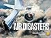 Air Disasters - Season 12