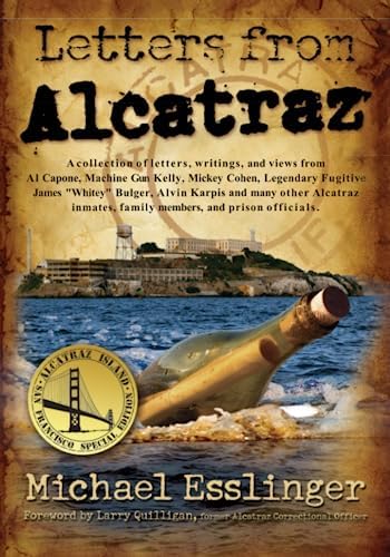 Inside Alcatraz: My Time on the Rock: Quillen, Jim: 9781784750664