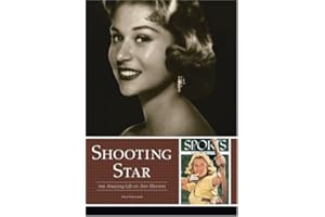 Shooting Star: The Amazing Life of Ann Marston