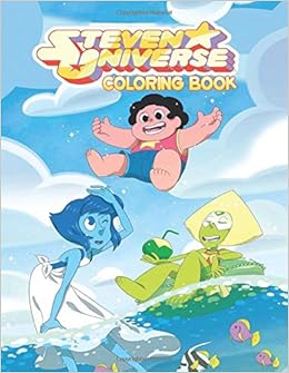 Steven Universe Coloring Book Super Fun Coloring Book For Kids And Adults Featuring All Favorite Characters Steven Universe Garnet Ruby And Sapphire Amethyst And More Publishing Tedd 9781710457193 Amazon Com Books