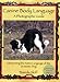 Canine Body Language: A Photographic Guide Interpreting the Native Language of the Domestic Dog by Brenda Aloff