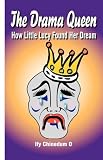 The Drama Queen