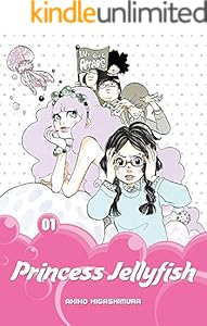 Amazon Com Princess Jellyfish Vol 1 Ebook Higashimura Akiko Higashimura Akiko Kindle Store