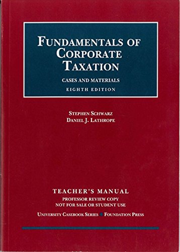 Download Fundamentals of Corporate Taxation: Cases and Materials
