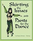 Skirting the Issues and Pants for the Dance by 
