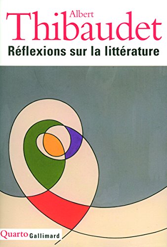 Réflexions sur la littérature