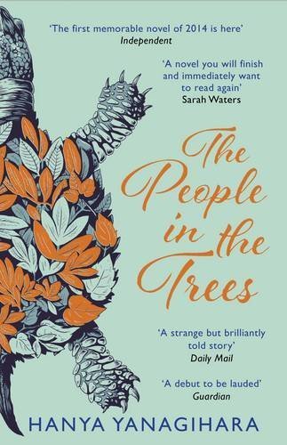 The People in the Trees by Hanya Yanagihara (2015-02-05)