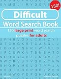 Difficult Word Search Book: 150 large print word search puzzles for adults (Difficult Word Search Book's) (Volume 2) by Professor Pastime