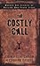 The Costly Call: Modern-Day Stories of Muslims Who Found Jesus