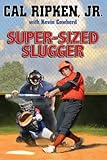 Cal Ripken, Jr.'s All-Stars: Super-sized Slugger