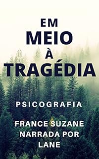 Livro Em Meio À Tragédia