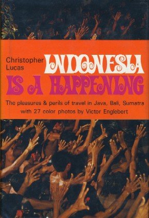 Indonesia is a happening