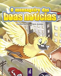 Livro O mensageiro das boas notícias