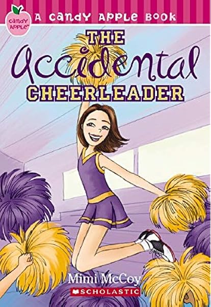 Accidental Cheerleader Turtleback School Library Binding Edition Candy Apple Books Pb Mccoy Mimi 9781417797776 Amazon Com Books