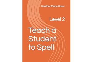Teach a Student to Spell: Level 2