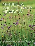 Making a Wildflower Meadow by 