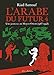 L'Arabe du futur 4 (French Edition) by 