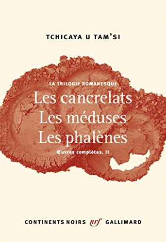 La  trilogie romanesque