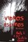 Livro Vidros Escuros:P1: A fase triste de Liene