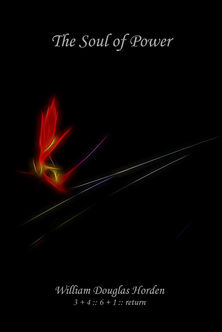 soul of darkness on The Soul Of Power Deconstructing The Art Of War Horden William Douglas 9781500420772 Amazon Com Books