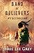 Band of Believers, Book 3: Destruction by Jamie Lee Grey
