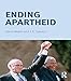 Ending Apartheid (Turning Points)