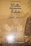 Image de Wallis découvre Tahiti il y a 250 ans. (French Edition)