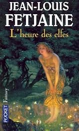 L' heure des elfes