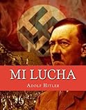Mi Lucha / Mein Kampf
