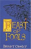 Front cover for the book Feast of Fools by Bridget Crowley