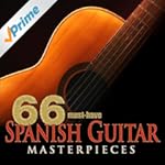 66 Must-Have Spanish Guitar Masterpieces