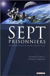 Sept prisonniers