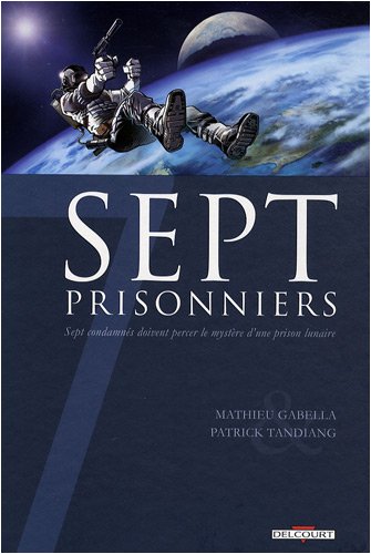 Sept prisonniers