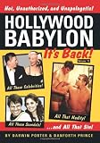 Hollywood Babylon--It's Back!: All Those Celebrities, All Those Scandals, All That Nudity, And All T by Darwin Porter, Danforth Prince