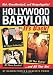 Hollywood Babylon--It's Back!: All Those Celebrities, All Those Scandals, All That Nudity, And All T by Darwin Porter, Danforth Prince