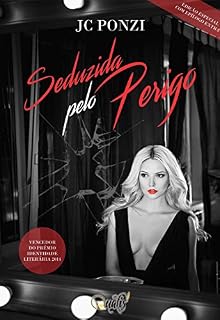 Livro Seduzida pelo Perigo