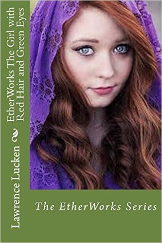 Amazon Com Etherworks The Girl With Redhair And Green Eyes