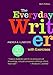 The Everyday Writer with Exercises with 2016 MLA Update