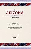 Front cover for the book Arizona: A State Guide by Federal Writers' Project