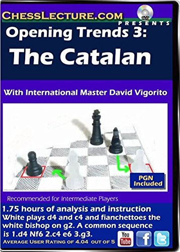 Opening Trends 3 - The Catalan - Chess Lecture - Volume 103