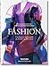 Fashion. Une histoire de la mode du XVIIIe au XXe siècle (Bibliotheca Universalis) (French Edition) by