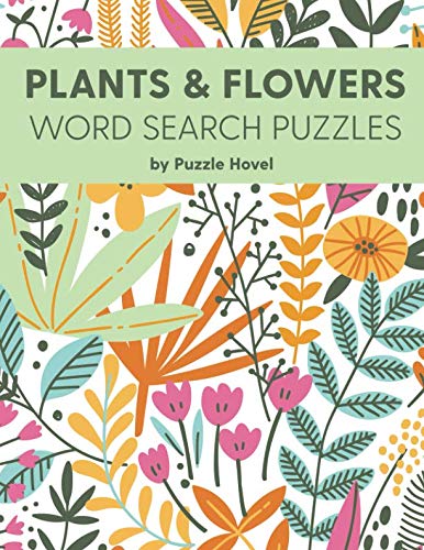 plants flowers word search puzzles large print word search puzzles hovel puzzle 9781731179661 amazon com books