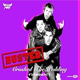 Busted Album: «Crashed the Wedding 1» (Front side) Busted Album: «Crashed the Wedding 1» (Front side)